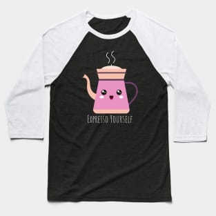 Expresso Yourself: Cute Coffee Pot T-Shirt & More | PunnyHouse Baseball T-Shirt